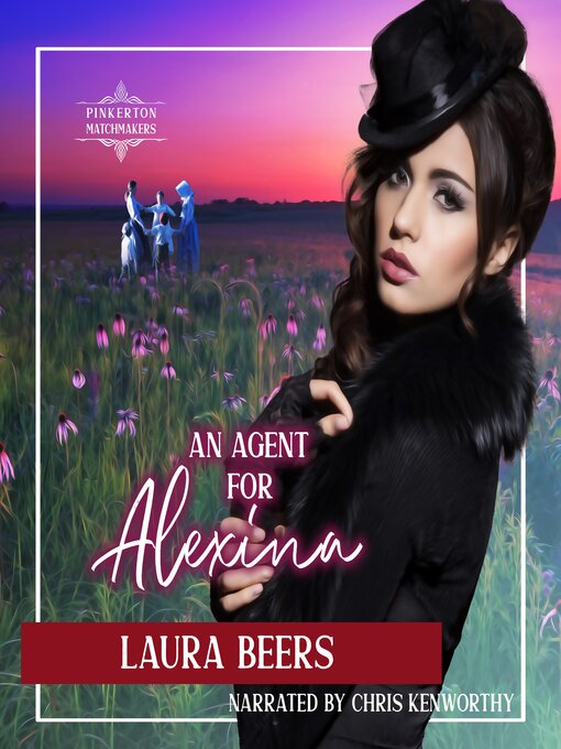 Title details for An Agent for Alexina by Laura Beers - Wait list